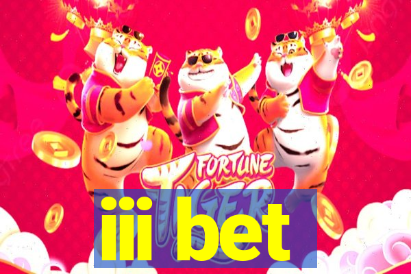 iii bet